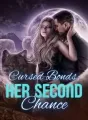 Cursed Bonds: Her Second Chance cover