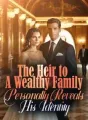 The Heir to A Wealthy Family Personally Reveals His Identity cover
