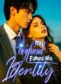 My Boyfriend Fakes His Identity cover