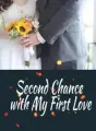 Second Chance with My First Love cover