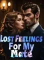Lost Feelings For My Mate cover