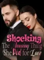 Shocking! The Amazing Thing She Did for Love! cover