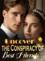 Uncover the Conspiracy of Best Friends cover