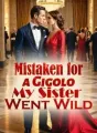 Mistaken for a Gigolo, My Sister Went Wild! cover