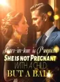 Sister-in-law is Pregnant: She is not Pregnant with a Child, But a Ball! cover