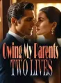 Owing My Parents Two Lives cover