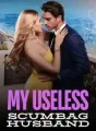 My Useless Scumbag Husband cover