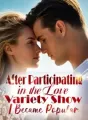 After Participating in the Love Variety Show, I Became Popular! cover