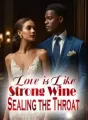 Love is Like Strong Wine, Sealing the Throat cover