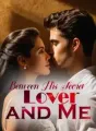Between His Secret Lover and Me cover