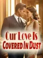 Our Love Is Covered In Dust cover