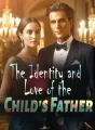 The Identity and Love of the Child's Father cover