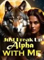 Just Break Up with Me, Alpha cover