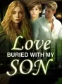 LOVE BURIED WITH MY SON cover