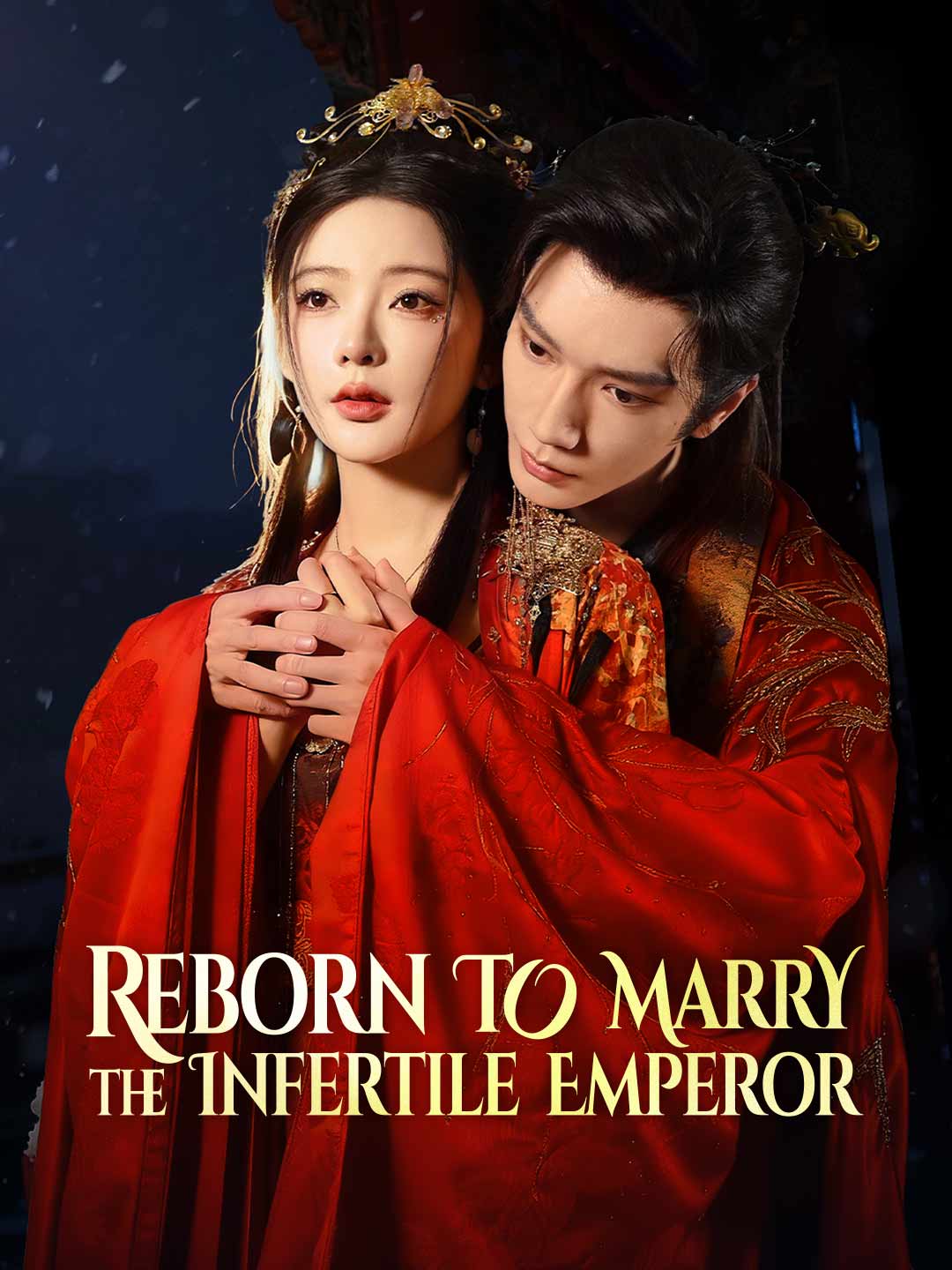 Reborn to Marry the Infertile Emperor