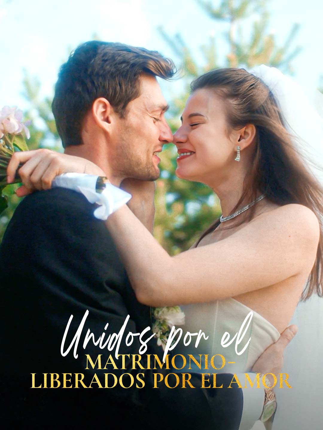 Unidos por el matrimonio - liberados por el amor