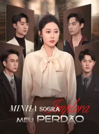 Minha Sogra Implora Meu Perdão