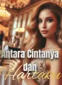 Antara Cintanya dan Hartaku cover