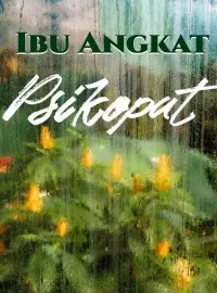 Ibu Angkat Psikopat