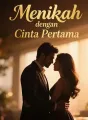Menikah dengan Cinta Pertama cover