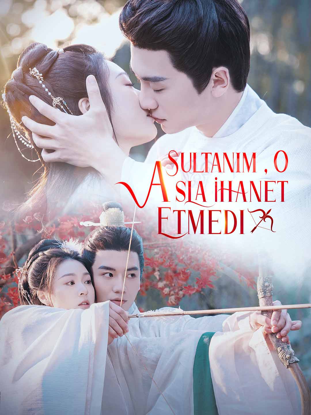 Sultanım, O Asla İhanet Etmedi