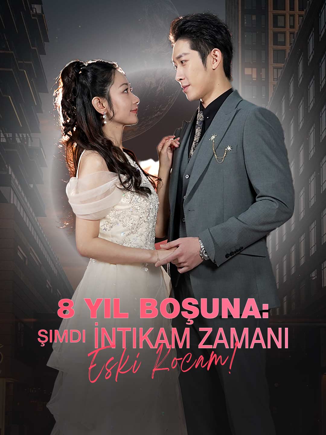 8 Yıl Boşuna: Şimdi İntikam Zamanı Eski Kocam!