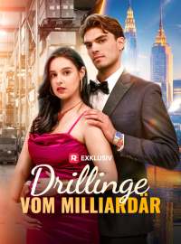 Drillinge vom Milliardär