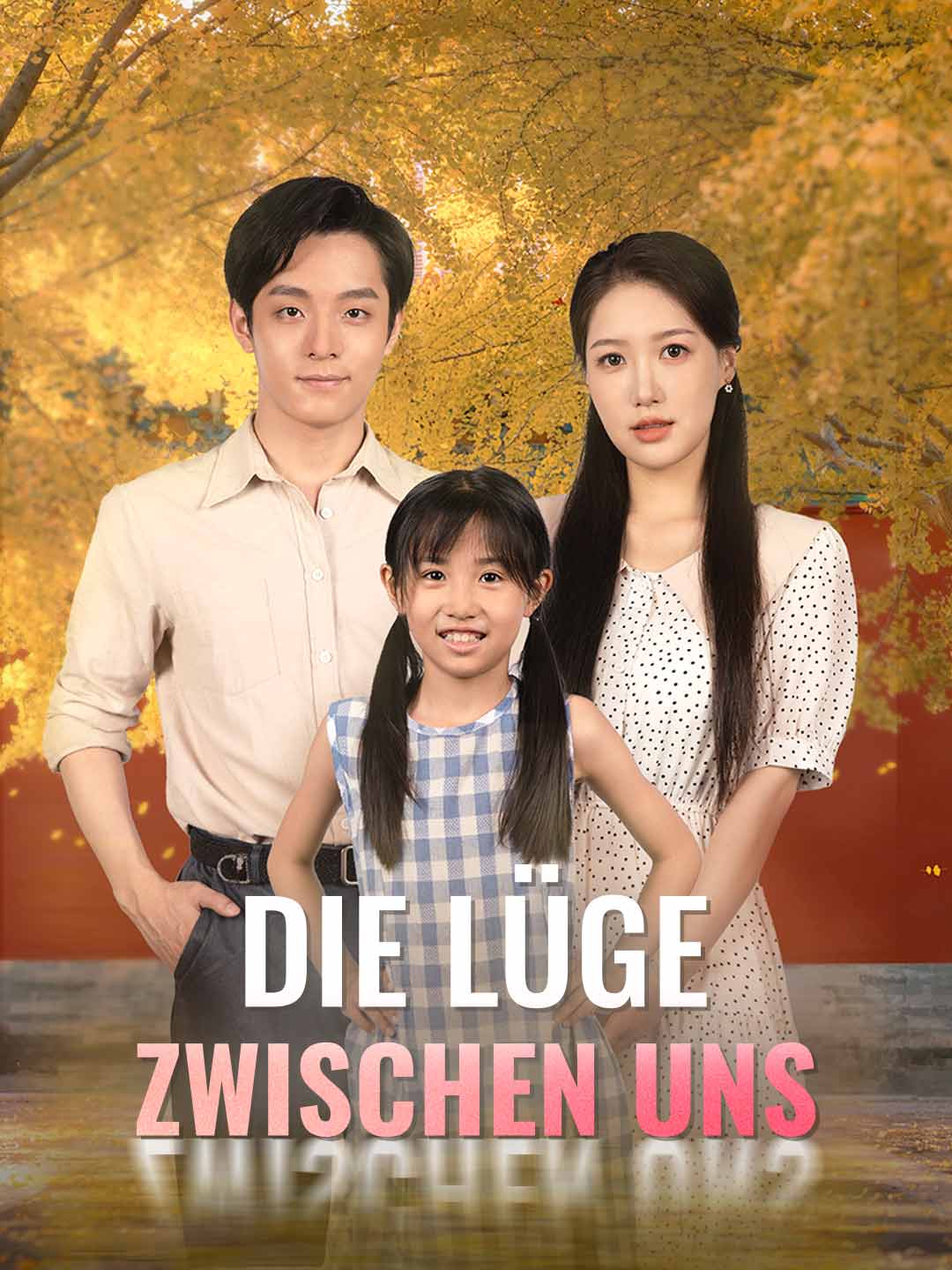 Die Lüge zwischen uns