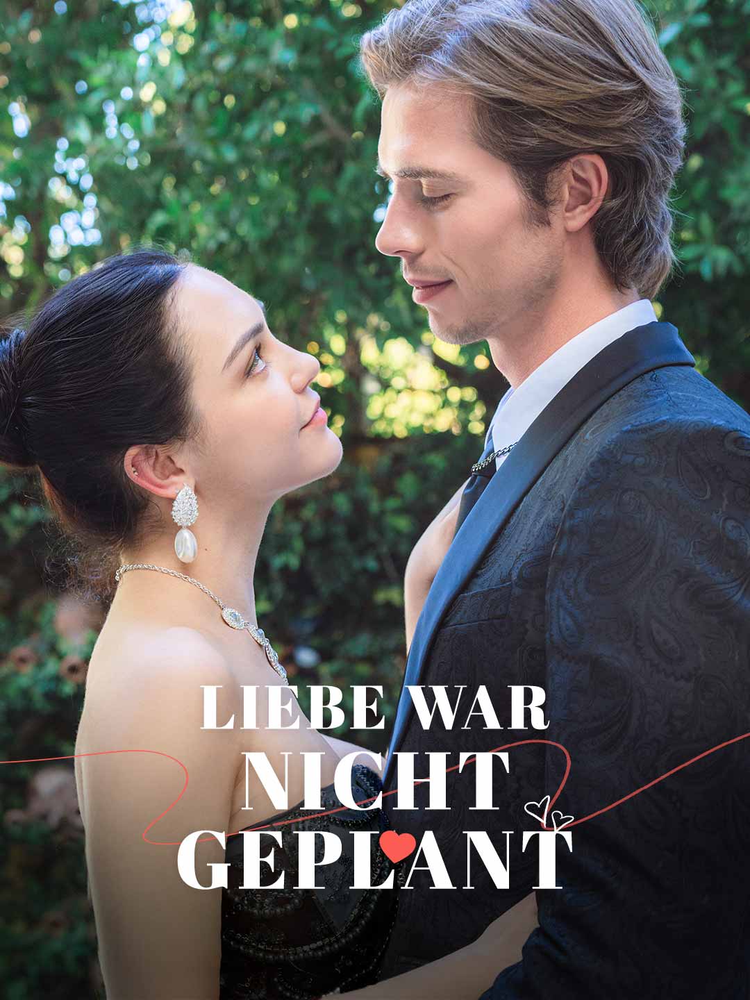 Liebe war nicht geplant