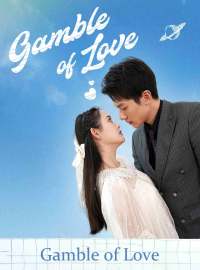 Gamble of Love