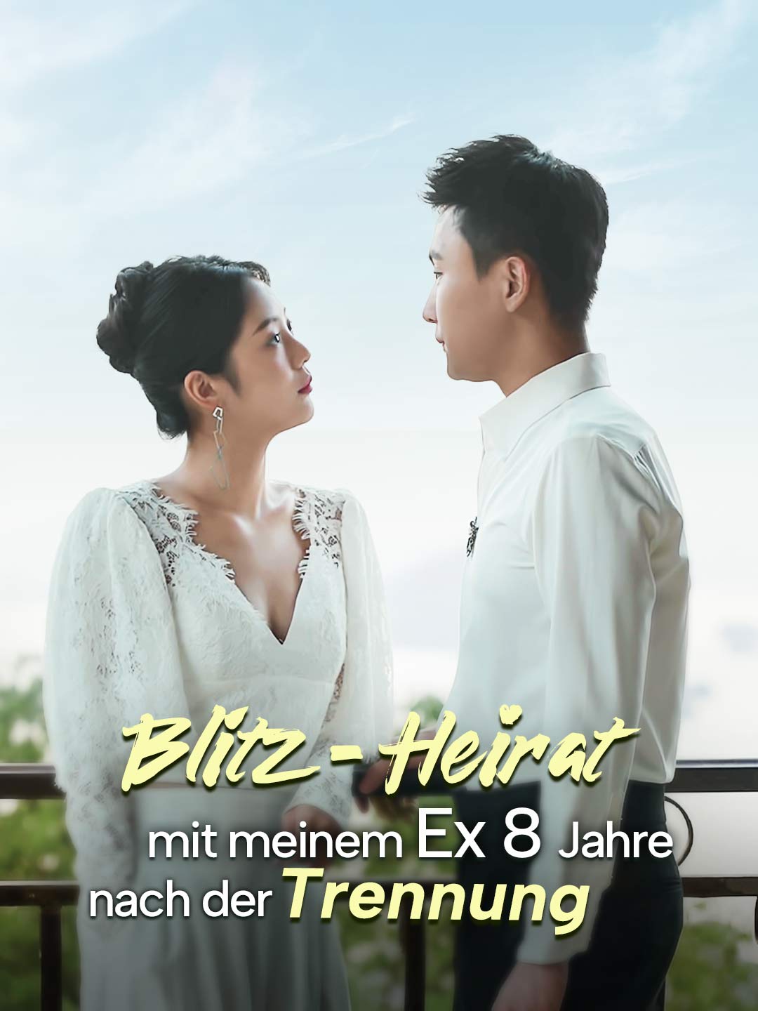 Blitz-Heirat mit meinem Ex 8 Jahre nach der Trennung