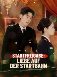 Startfreigabe: Liebe auf der Startbahn