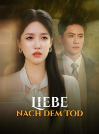 Liebe nach dem Tod