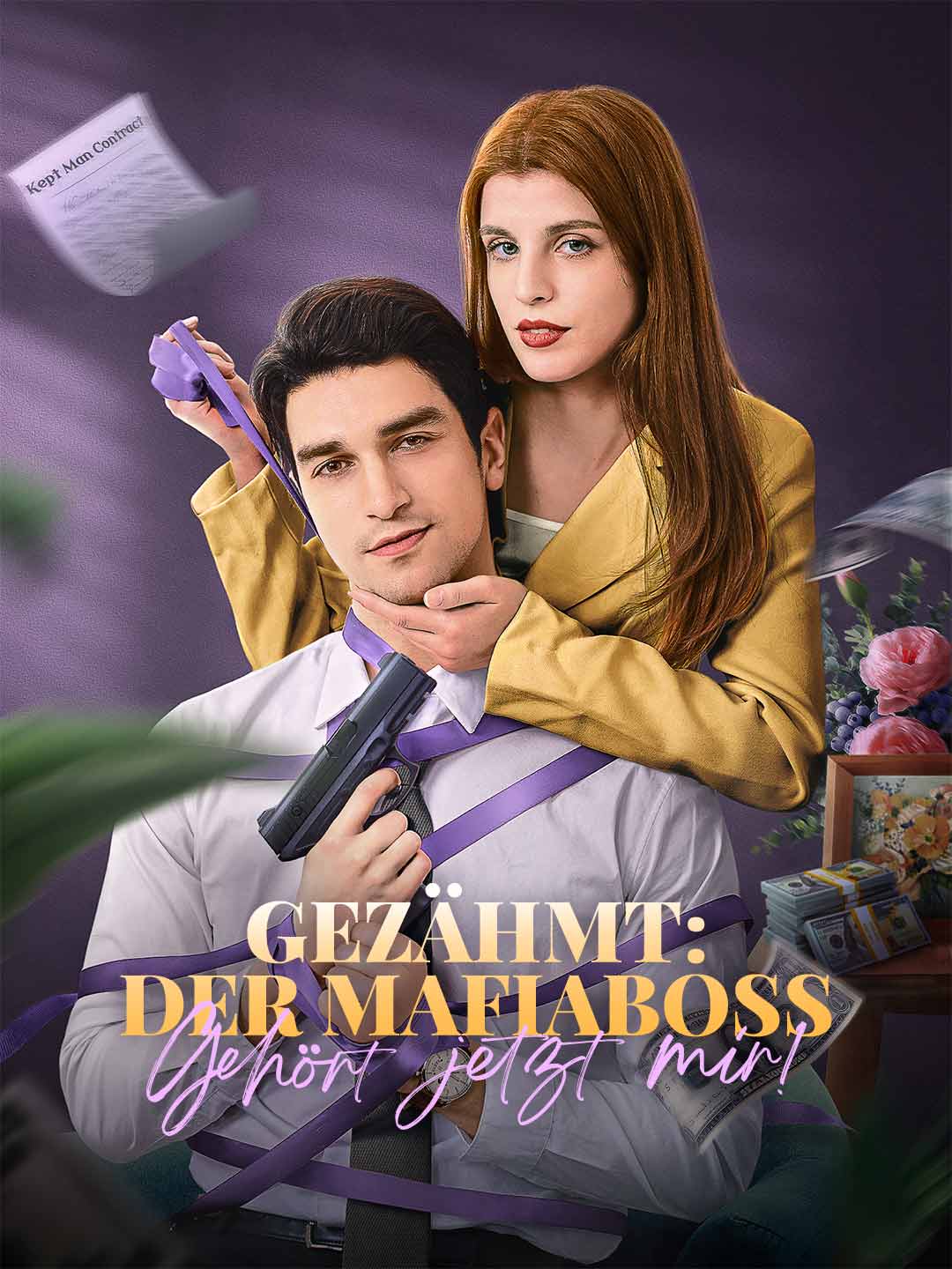 Gezähmt: Der Mafiaboss gehört jetzt mir!