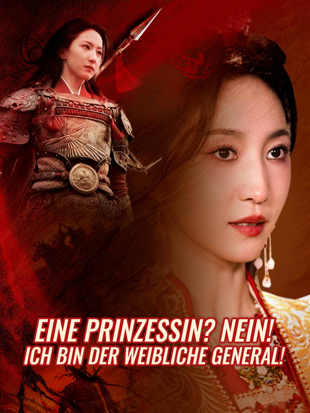 Eine Prinzessin? Nein! Ich bin der weibliche General!