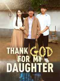 Thank God for My Daughter