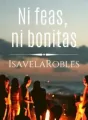 Ni feas, ni bonitas (Ella era fea 4) cover