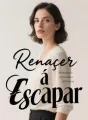 Renacer a escapar cover