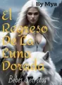 El Regreso De La Luna Dotada: Bebes Secretos cover