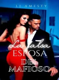 La falsa esposa del Mafioso