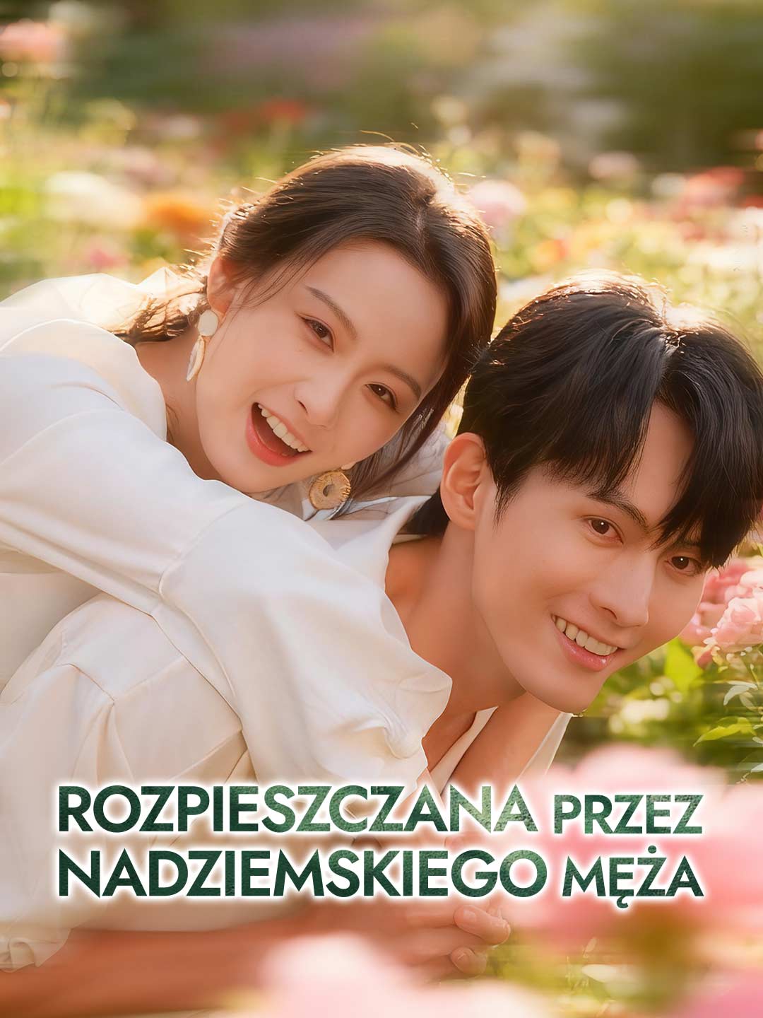 Rozpieszczana przez Nadziemskiego Męża