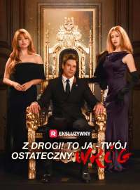 [Dubbing] Z drogi! To ja - twój ostateczny wróg