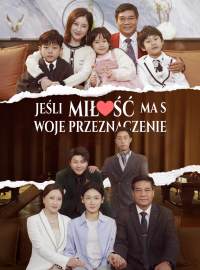 Jeśli miłość ma swoje przeznaczenie