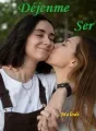 Déjenme ser cover