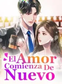 El Amor Comienza De Nuevo