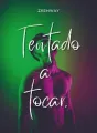 Tentado a tocar. cover