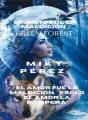 Secretos de la maldición. Green Forest cover