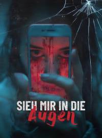 Sieh mir in die Augen