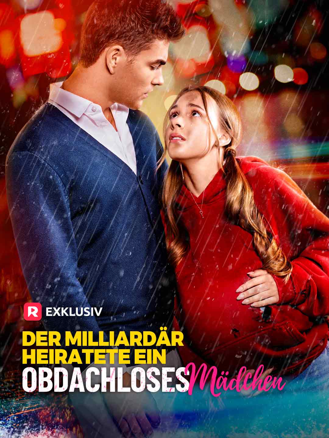 Der Milliardär heiratete ein obdachloses Mädchen