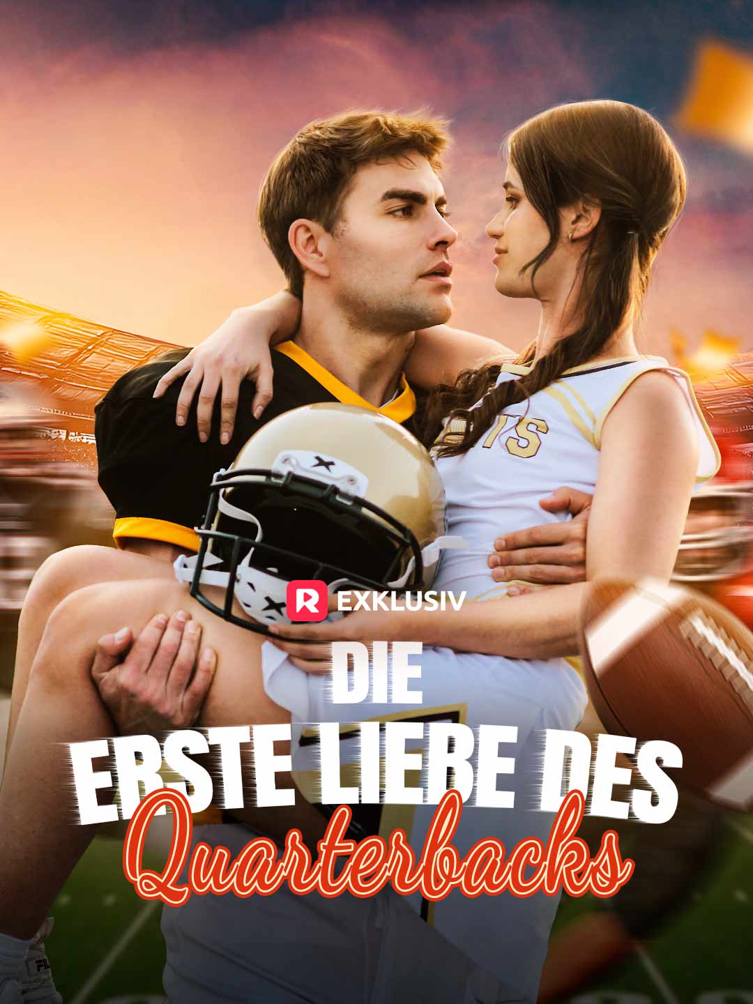 Die erste Liebe des Quarterbacks